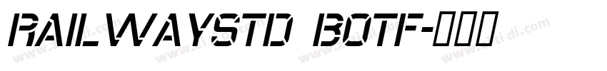 RailwayStd Botf字体转换